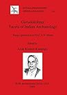 Gurudakshina: Facets of Indian Archaeology; Essays presented to Prof. V. N. Misra (BAR International)