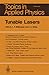 Tunable Lasers by Linn F. Mollenauer