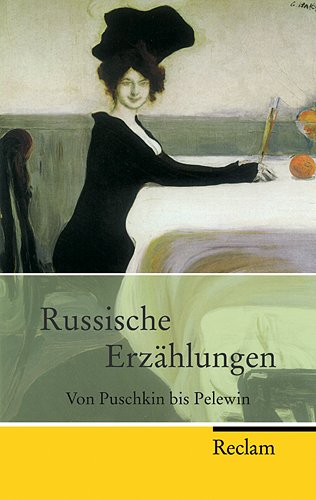 Russische Erzählungen: Von Puschkin bis Pelewin (Paperback)