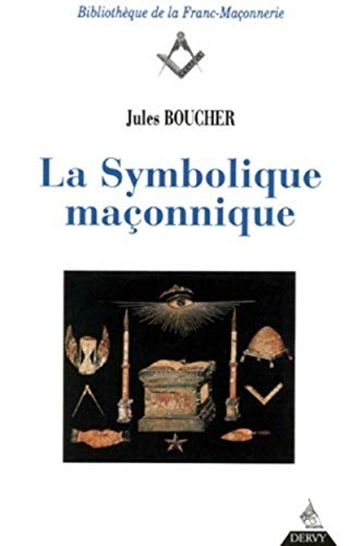 La Symbolique maçonnique (Paperback)