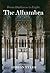 The Alhambra: From Darkness to Light