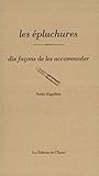Les Épluchures: Dix Façons De Les Accommoder
