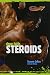 Steroids
