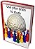 Use your brain to study by Harry Dexter Kitson