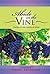 Abide in the Vine Study Guide by Cheryl Brodersen