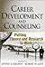 Career Development and Counseling: Putting Theory and Research to Work