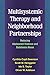 Multisystemic Therapy and Neighborhood Partnerships by Cynthia Cupit Swenson
