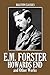 Howards End and Other Works by E.M. Forster