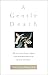 Gentle Death