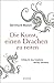 Die Kunst, einen Drachen zu reiten