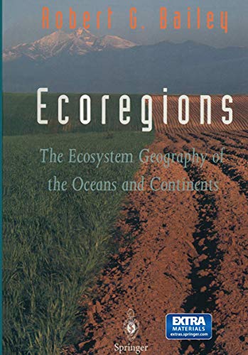 Ecoregions: The Ecosystem Geography of the Oceans and Continents (Hardcover)