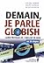 Demain, Je Parle Globish
