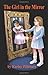 The Girl in the Mirror