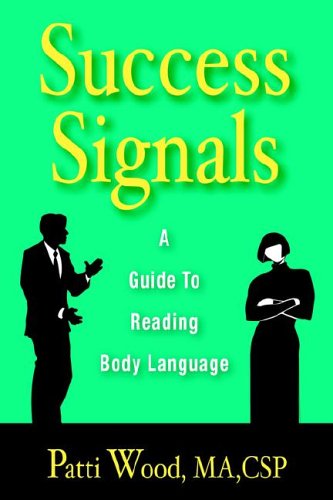 Success Signals a Guide to Reading Body Language (Paperback)
