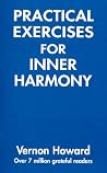 Practical Exercises for Inner Harmony Practical Exercises for Inner Harmony