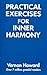 Practical Exercises for Inner Harmony