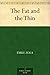 The Belly of Paris by Émile Zola The Belly of Paris by Émile Zola