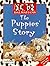 Puppies' Story (Hundred And One Dalmatians: Disney Classic Films)