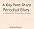 A Gay Porn Stars Periodical Diary - A Collection Of Fiction Short Stories 