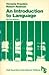 An Introduction to Language (Holt-Saunders International Editions)