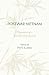 Postwar Vietnam: Dynamics o...