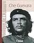 CHE GUEVARA