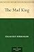 The Mad King