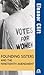 Founding Sisters and the Nineteenth Amendment by Eleanor Clift