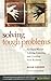 Solving Tough Problems: An Open Way of Talking, Listening, and Creating New Realities
