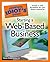 The Complete Idiot's Guide to Starting a Web-Based Business (Complete Idiot's Guides (Computers))