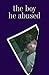 Growing Up Gay - The Boy He Abused (Child Abuse)