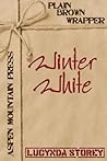 Plain Brown Wrapper: Winter White