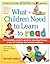 What Children Need to Learn to READ by Michelle Vallene
