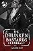 The Drunken Bastards (L'int...