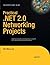 Practical .NET 2.0 Networking Projects
