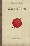 Koryak Texts by Waldemar Bogoras