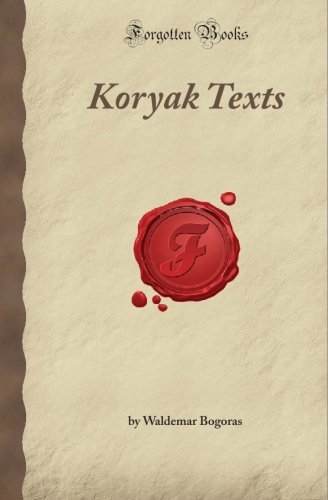 Koryak Texts (Forgotten Books)