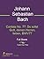Cantata No. 77: Du sollst Gott, deinen Herren, lieben, BWV77