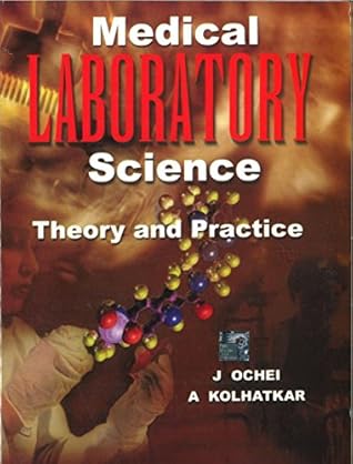 Medical Laboratory Science: Theory and Practice