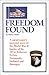 Freedom Found by Robert  Webb