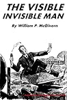 The Visible Invisible Man