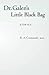 Dr. Galen's Little Black Bag by R A Comunale MD