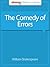 The Comedy of Errors