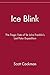 Ice Blink: The Tragic Fate of Sir John Franklin's Lost Polar Expedition