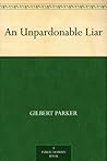 An Unpardonable Liar