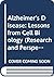 Alzheimer's Disease: Lessons from Cell Biology (Research and Perspectives in Alzheimers Disease)