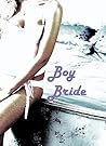 Boy Bride