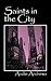 Saints in the City