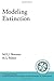 Modeling Extinction (Santa Fe Institute Studies on the Sciences of Complexity)