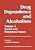 Drug Dependence and Alcoholism Vol. 2  by Arnold J. Schecter